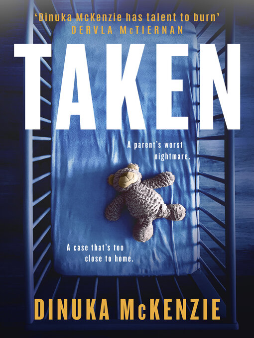 Title details for Taken by Dinuka McKenzie - Available